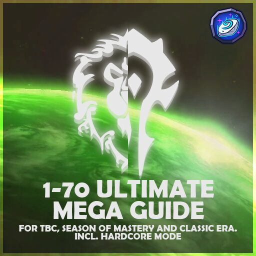 Ultimate Mega TBC, SOM, Era & Dungeon Cleave Guide 1-70