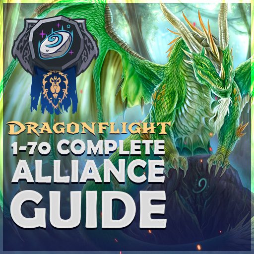 Dragonflight Alliance Complete Guide 1-70